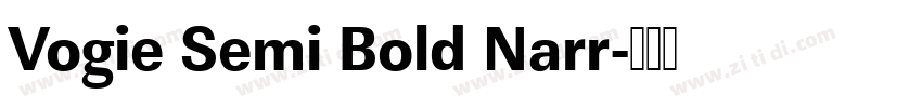 Vogie Semi Bold Narr字体转换
